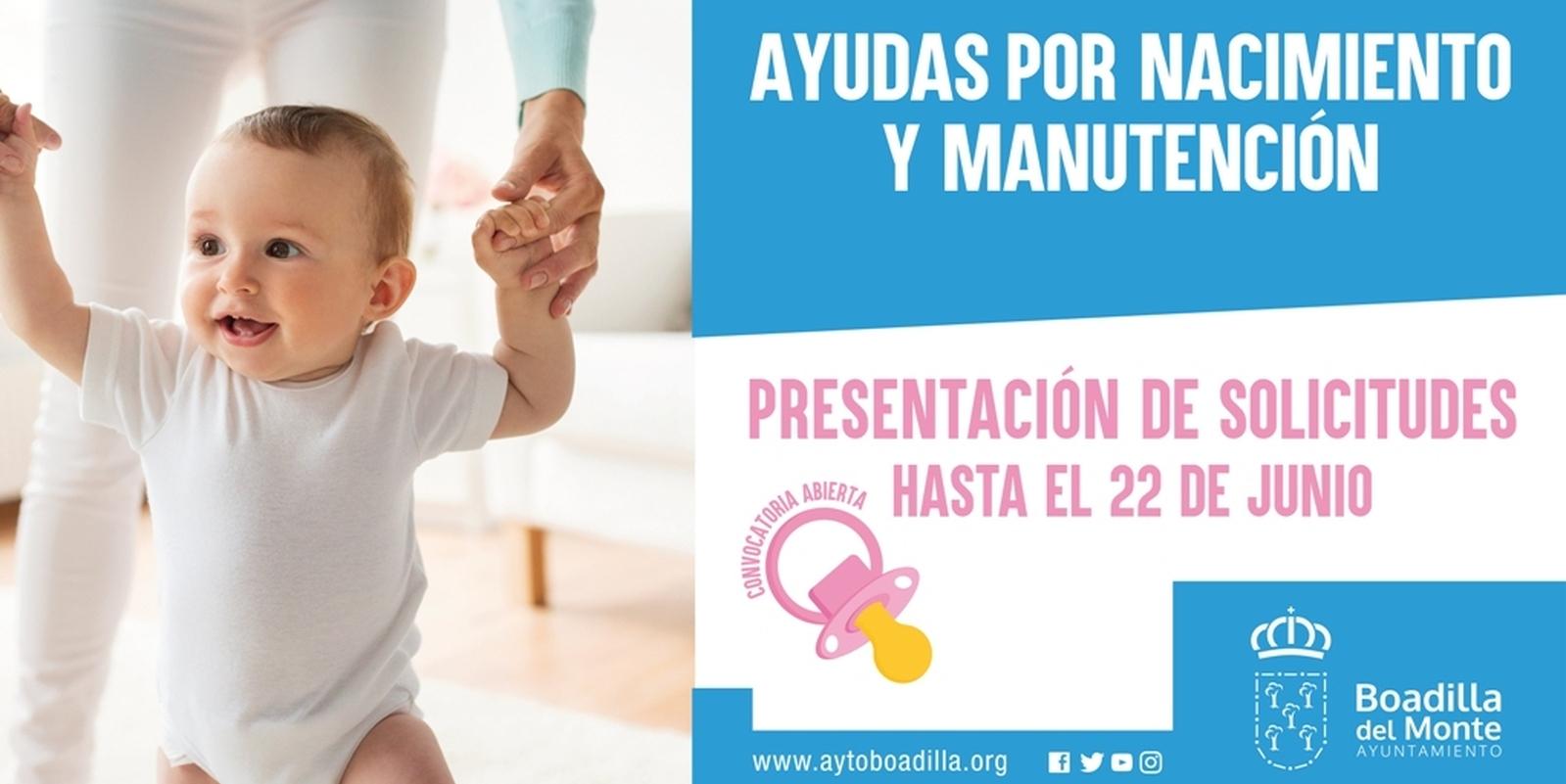 Las ayudas por nacimiento y manutención se podrán solicitar hasta el 22 de junio Las ayudas por nacimiento y manutención se podrán solicitar hasta el 22 de junio
