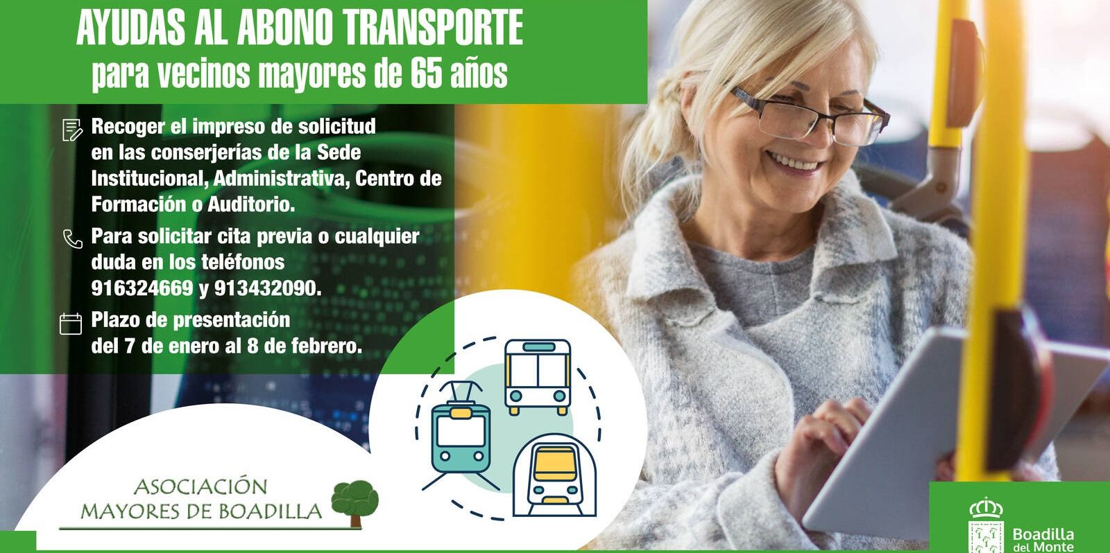 El Ayuntamiento de Boadilla amplía el plazo de solicitud de la ayuda al abono transporte para mayores de 65 años El Ayuntamiento de Boadilla amplía el plazo de solicitud de la ayuda al abono transporte para mayores de 65 años