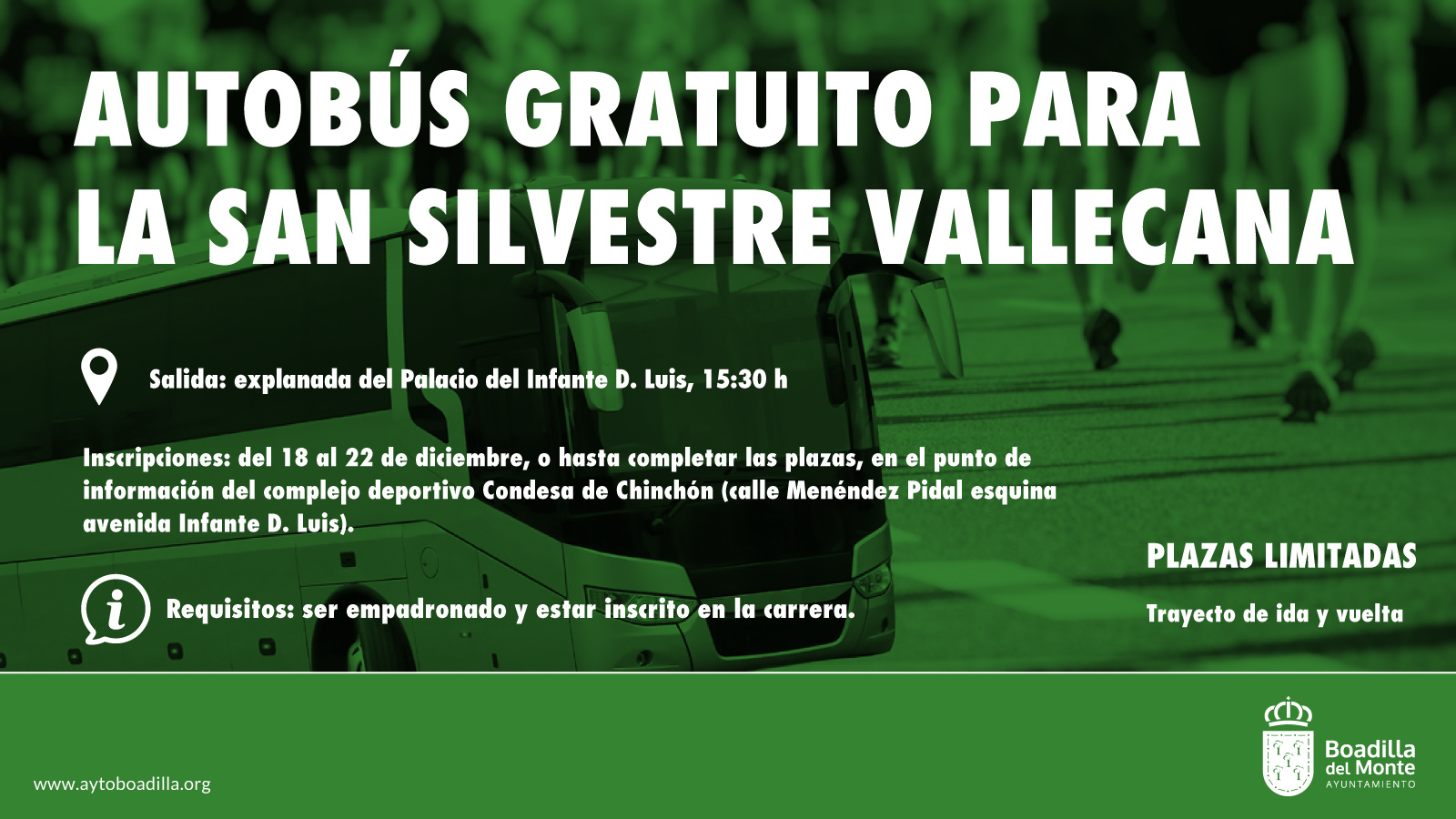 El Ayuntamiento de Boadilla del Monte organiza un transporte gratuito para la San Silvestre Vallecana El Ayuntamiento de Boadilla del Monte organiza un transporte gratuito para la San Silvestre Vallecana