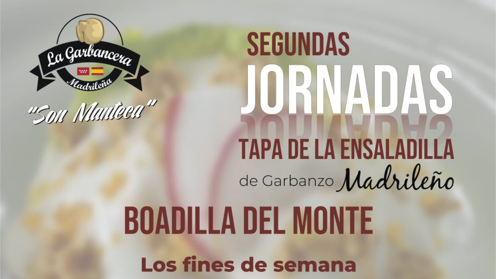 Boadilla del Monte se suma a las II Jornadas de la Ensaladilla Madrileña con Garbanzo Boadilla del Monte se suma a las II Jornadas de la Ensaladilla Madrileña con Garbanzo