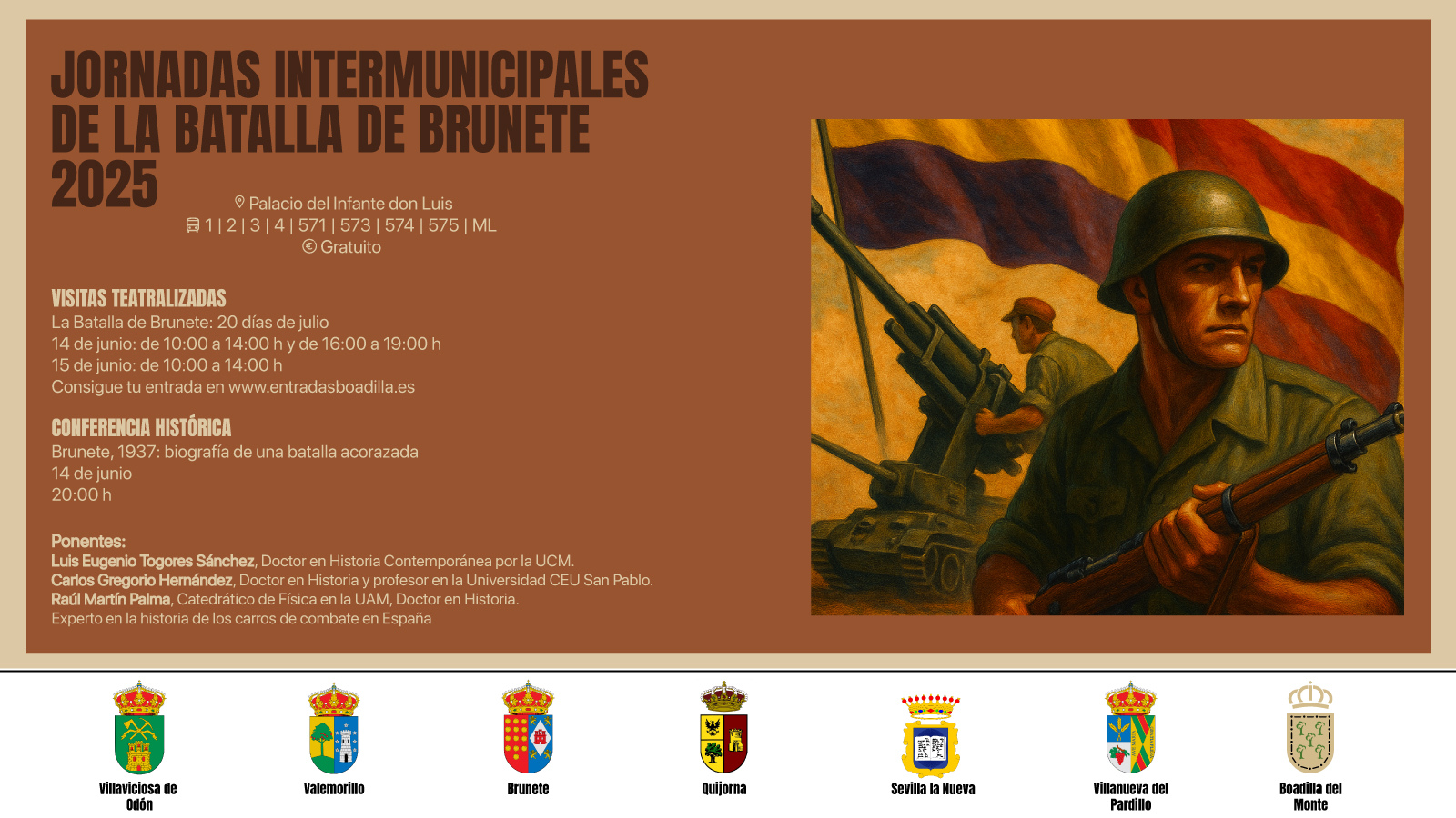 El Palacio del Infante D. Luis se convierte en el epicentro de las Jornadas Intermunicipales de la Batalla de Brunete El Palacio del Infante D. Luis se convierte en el epicentro de las Jornadas Intermunicipales de la Batalla de Brunete