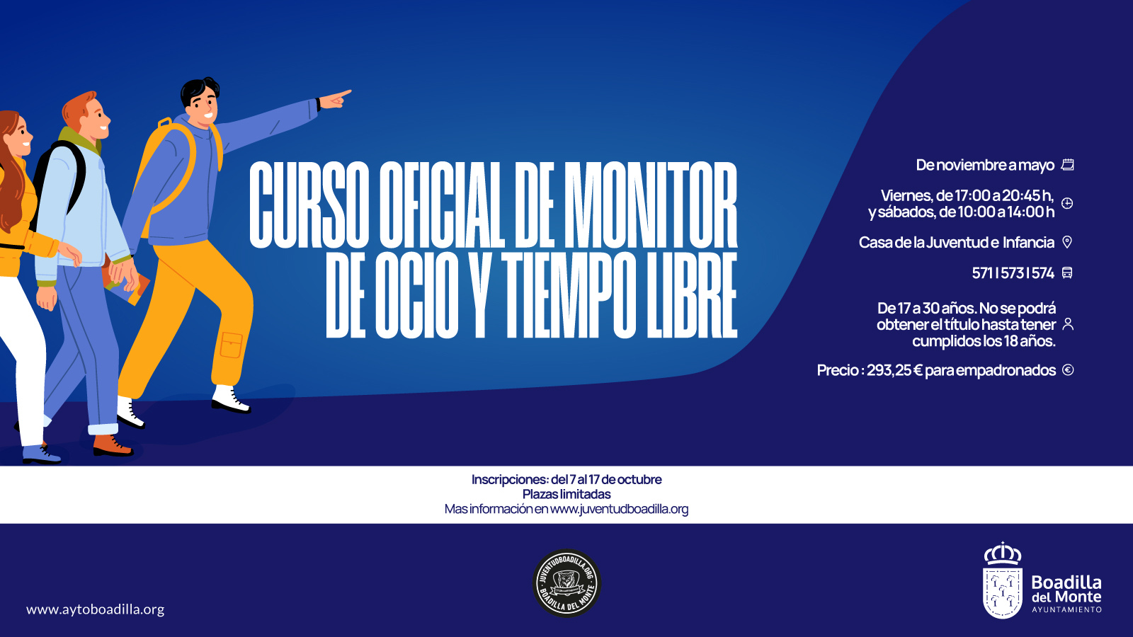 Boadilla del Monte abre las inscripciones para el Curso Oficial de Monitor de Ocio y Tiempo Libre Boadilla del Monte abre las inscripciones para el Curso Oficial de Monitor de Ocio y Tiempo Libre