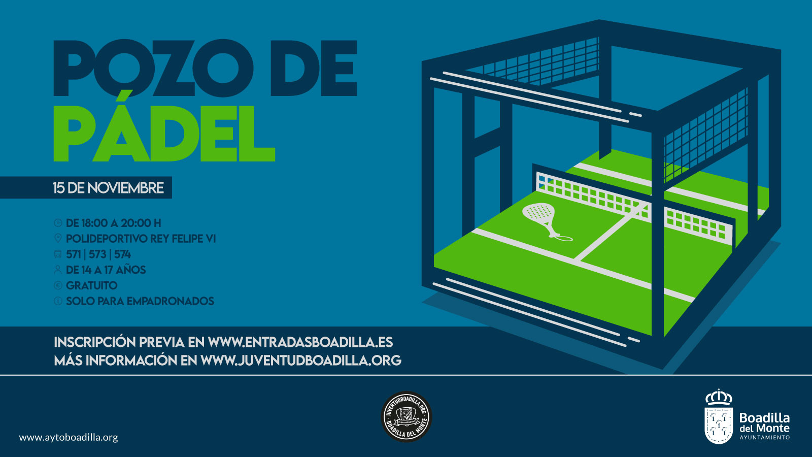 Boadilla abre la inscripción para el Pozo de Pádel del 15 de noviembre Boadilla abre la inscripción para el Pozo de Pádel del 15 de noviembre